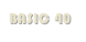 BASIC 40